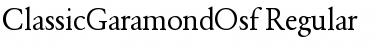 ClassicGaramondOsf Font