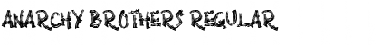 Anarchy Brothers Font