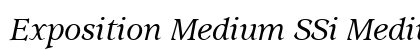 Exposition Medium SSi Medium Italic Preview