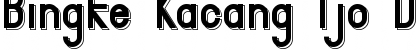 Bingke Kacang Ijo DEMO Regular Font