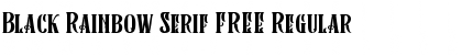 Black Rainbow Serif FREE Regular Font