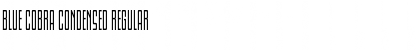 Blue Cobra Condensed Font