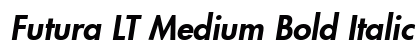 Futura LT Medium Bold Italic Preview