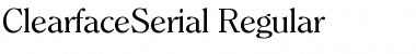 ClearfaceSerial Regular Font ClearfaceSerial Regular Font