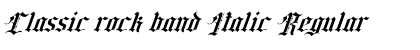 Classic rock band Italic Font
