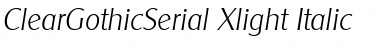 ClearGothicSerial-Xlight Font