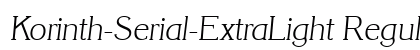 Korinth-Serial-ExtraLight RegularItalic preview