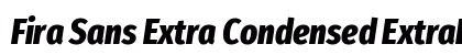 Fira Sans Extra Condensed ExtraBold Italic preview