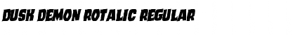 Dusk Demon Rotalic Font