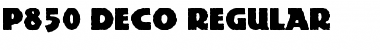 P850-Deco Regular Font