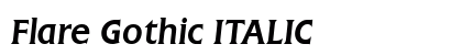 Flare Gothic ITALIC Preview