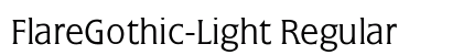 FlareGothic-Light Regular preview