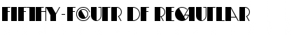 Fifty-Four DF Regular Font