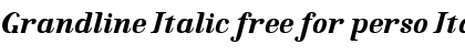 Grandline Italic free for perso Italic Font