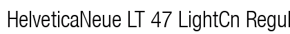 HelveticaNeue LT 47 LightCn Regular preview