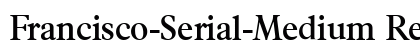 Francisco-Serial-Medium Regular preview
