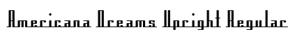 Americana Dreams Upright Regular Preview