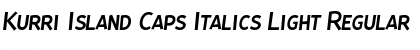 Kurri Island Caps Italics Light Font