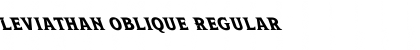 Leviathan Oblique Regular Font