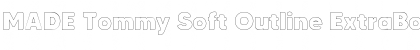 MADE Tommy Soft Outline ExtraBold Font