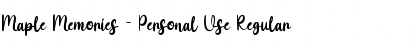 Download Maple Memories - Personal Use Font Download Maple Memories - Personal Use Font