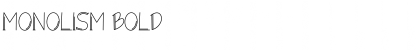 Monolism Bold Font
