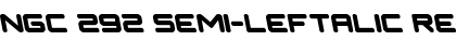 Download NGC 292 Semi-Leftalic Font Download NGC 292 Semi-Leftalic Font