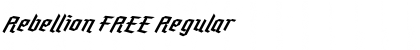 Download Rebellion FREE Font Download Rebellion FREE Font