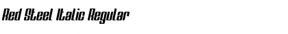 Red Steel Italic Font