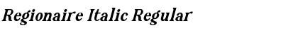 Regionaire Italic Regular Font