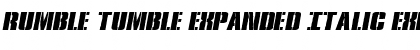 Rumble Tumble Expanded Italic Font
