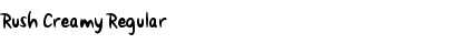 Download Rush Creamy Font Download Rush Creamy Font