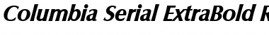 Columbia-Serial-ExtraBold RegularItalic Font