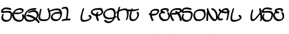 Sequal Light PERSONAL USE Font