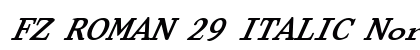 FZ ROMAN 29 ITALIC Normal preview