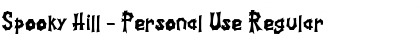 Spooky Hill - Personal Use Font