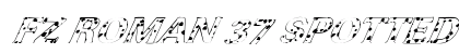 FZ ROMAN 37 SPOTTED ITALIC Normal preview