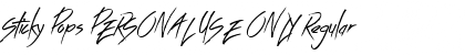 Sticky Pops PERSONAL USE ONLY Font