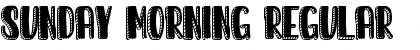 Sunday Morning Font
