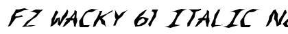 FZ WACKY 61 ITALIC Normal preview