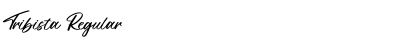 Tribista Font