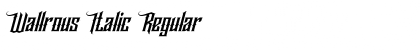 Download Wallrous Italic Font