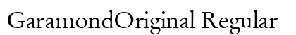 GaramondOriginal Regular Preview