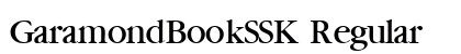 GaramondBookSSK Regular Preview