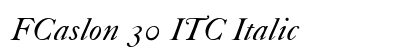 FCaslon 30 ITC Italic preview