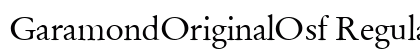 GaramondOriginalOsf Regular Preview