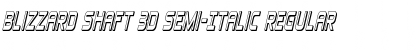 Download Blizzard Shaft 3D Semi-Italic Font