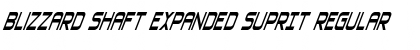 Blizzard Shaft Expanded SuprIt Font