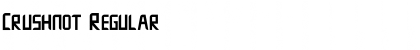 Crushnot Font