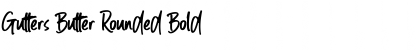 Gutters Butter Rounded Bold Font Gutters Butter Rounded Bold Font